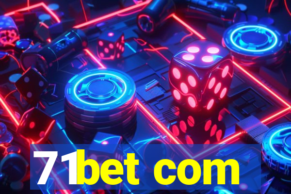 71bet com